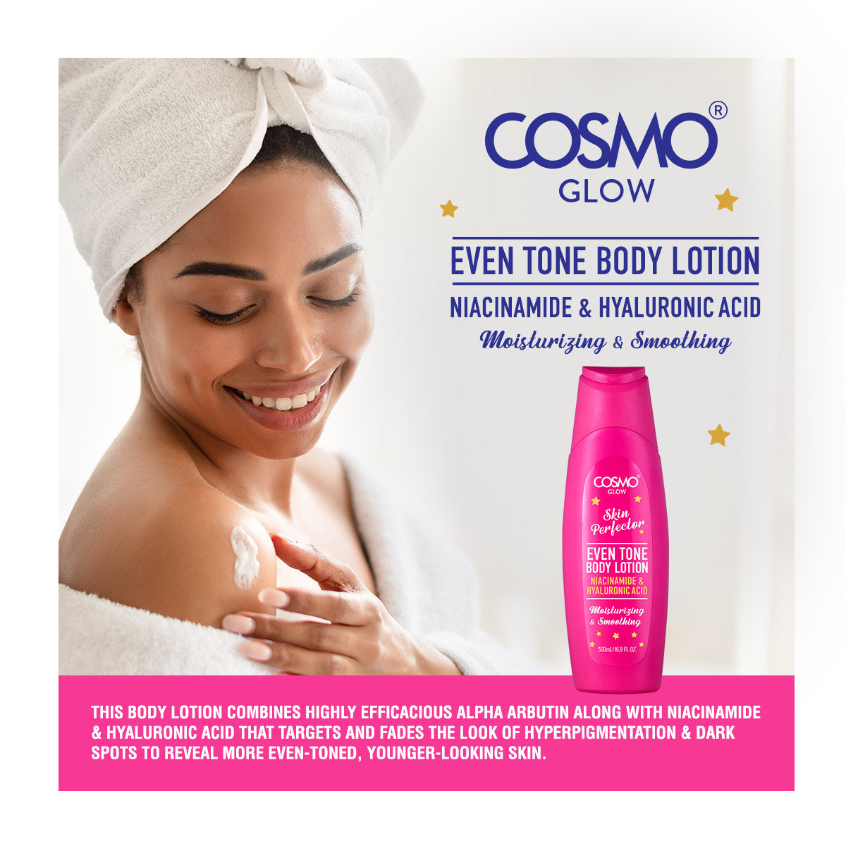 Cosmo Glow Even Tone Body Lotion